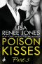 [Poison Kisses 03] • Poison Kisses Part 3